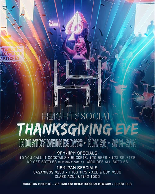 Heights Social Thanksgiving Eve - Industry Wednesdays